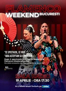 Flamenco Weekend - 19 Aprilie 17:30