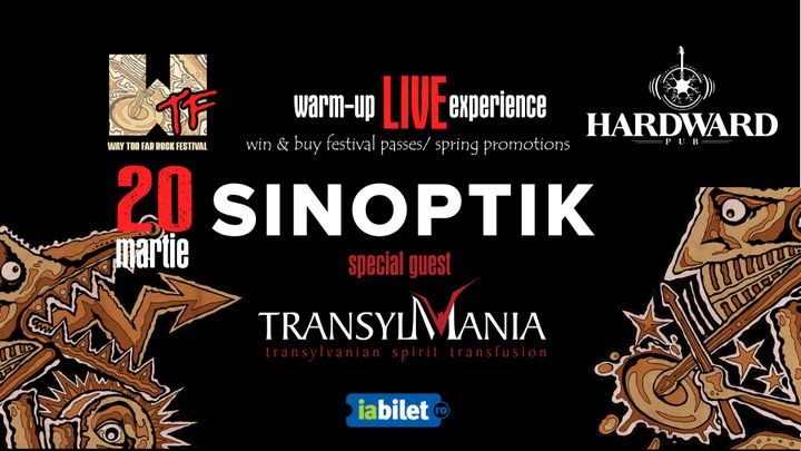 WTF LIVE Warm-Up – Sinoptik & Transylmania