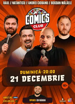 Stand-up cu Natanticu, Andrei Ciobanu, Raul Gheba și Bogdan Mălăele ComicsClub!