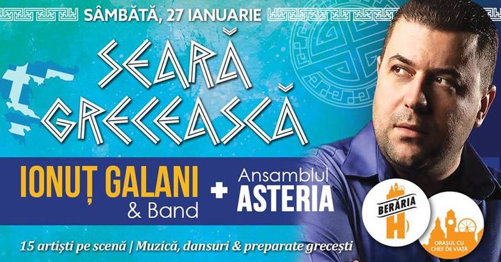 Seară Grecească: Ionuț Galani & Band + Ansamblul Asteria