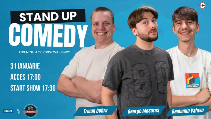 Cluj-Napoca: Stand-Up Comedy cu Traian Dobra, George Mesaroș și Beniamin Vatavu