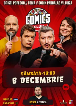 Stand-up cu Cristi Popesco, Toma, Sorin Pârcălab și Ioana Luiza la ComicsClub!