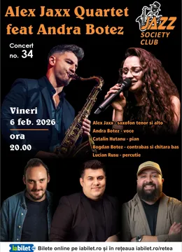 Galati: Alex Jaxx Quartet feat Andra Botez