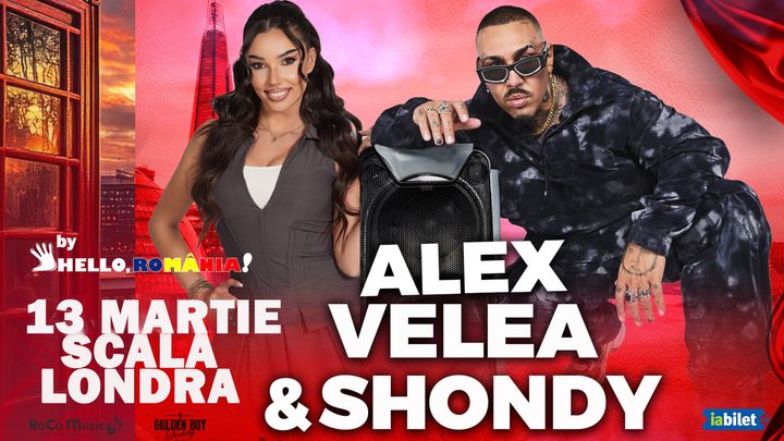 Londra: Alex Velea & Shondy - LIVE la Scala Londra