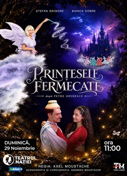 Ploiești: Spectacol pentru copii ~ Prințesele fermecate