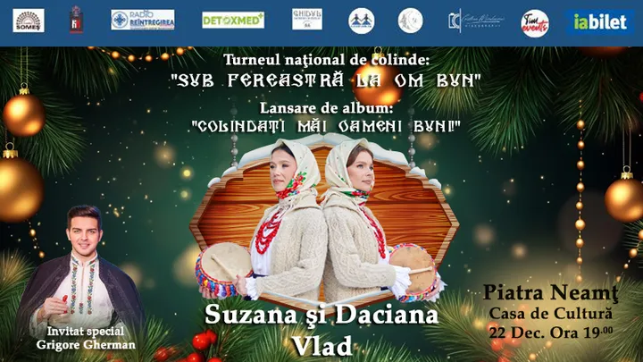 Piatra Neamt: Sub fereastră la om bun! Suzana și Daciana Vlad- Gemenele Folclorului Maramureșean