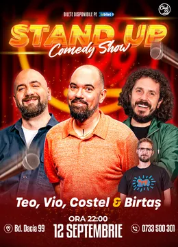 Stand-up Comedy cu Teo, Vio, Costel - Birtaș la Club 99