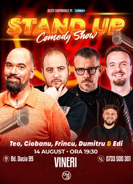 Stand-up Comedy cu Teo, Andrei Ciobanu, Frincu, George Dumitru - Edi Rădoiu la Club 99