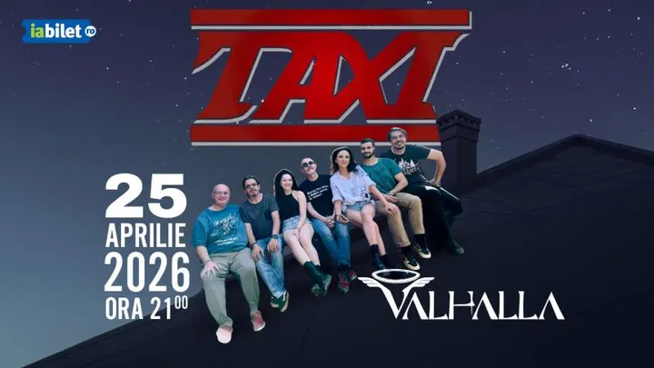 Bacău: Taxi în concert la Valhalla