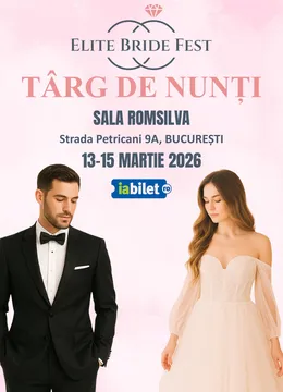 Târg de Nunți - Elite Birde Fest