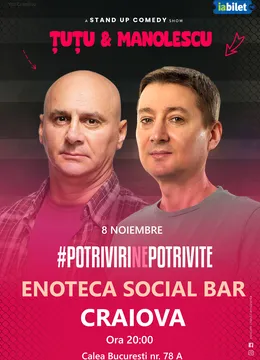 Craiova: Stand-up comedy - Dan Țuțu și Cristi Manolescu