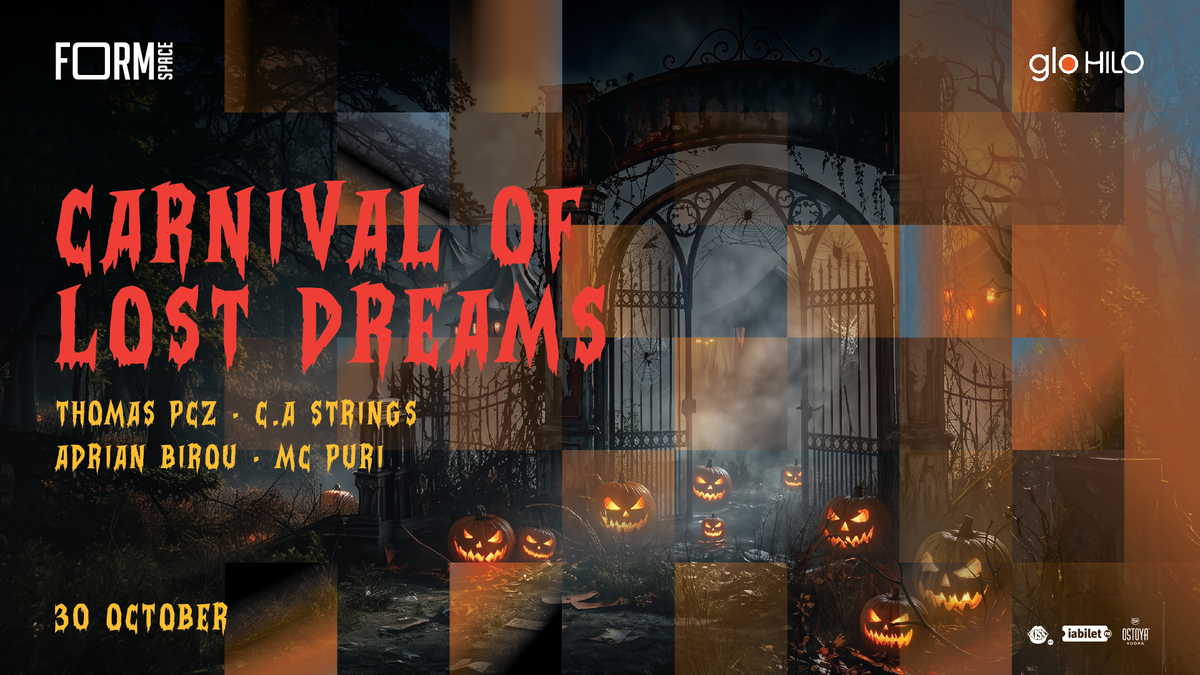Carnival of Lost Dreams at FORM Space