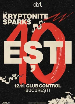 Concert The Kryptonite Sparks - 10 ani de „EȘTI”
