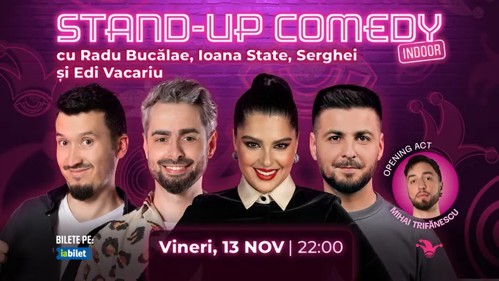The Fool: Stand-up comedy cu Bucălae, Ioana State, Serghei și Edi Vacariu