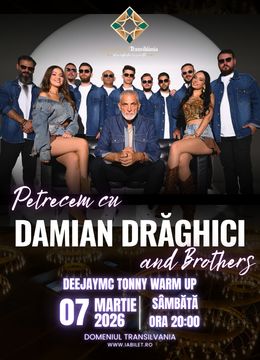 Bistrița: Damian Drăghici & Brothers