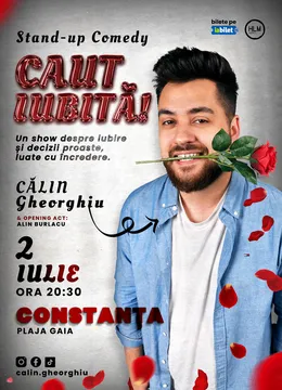 Constanța: Caut iubită! – Stand-up Comedy cu Călin Gheorghiu
