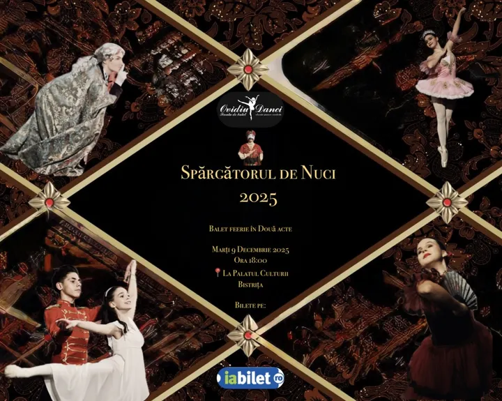 Bistrița: Spărgătorul de Nuci 2025