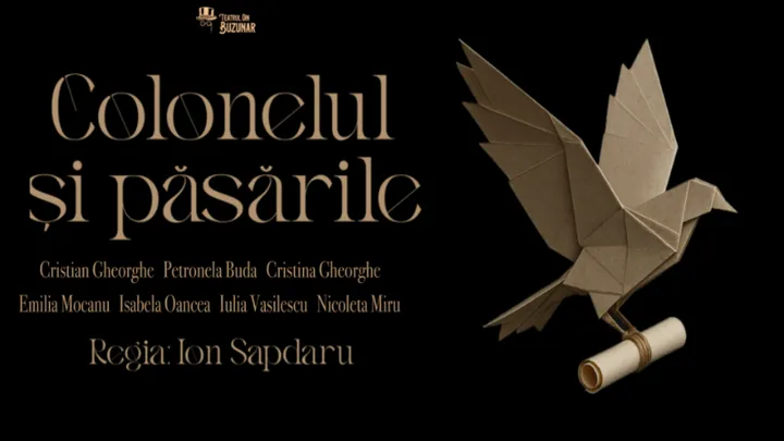 Galati: Colonelul și păsările - PREMIERĂ