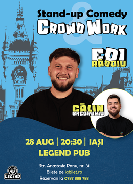 Iasi: CrowdWork Show cu Edi Rădoiu