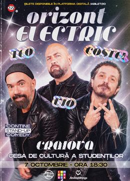 Craiova: Teo, Vio și Costel - Orizont Electric | Stand Up Comedy Show