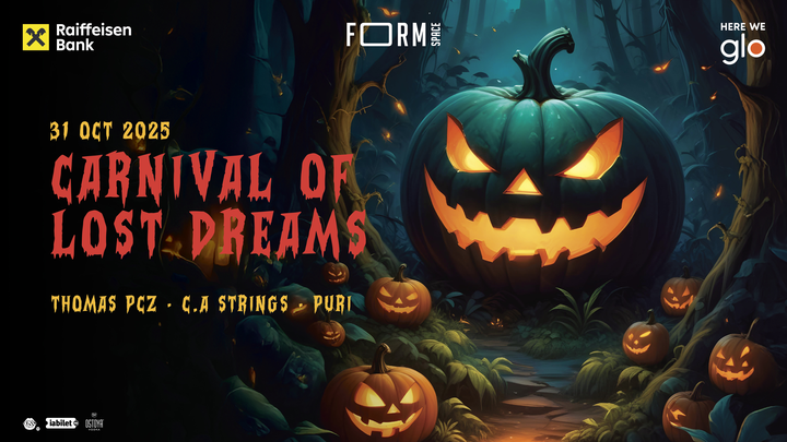 Carnival of Lost Dreams at FORM Space