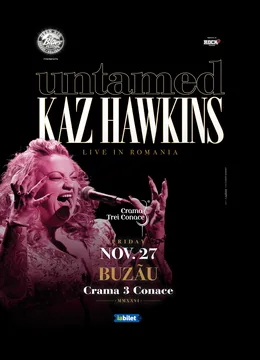 Buzau: Kaz Hawkins - Untamed | LIVE