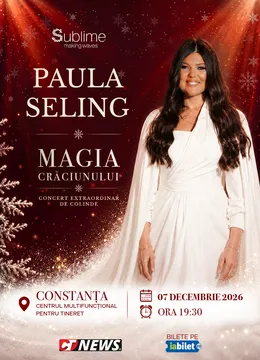 Constanta: Paula Seling - “Magia Crăciunului"