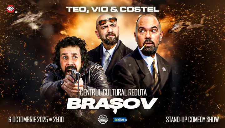 Brasov: Teo, Vio și Costel - Stand Up Comedy Show 2 | ORA 21:00