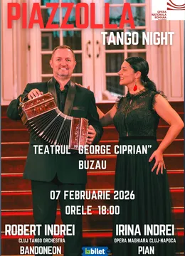 Buzău: Piazzolla Tango Night