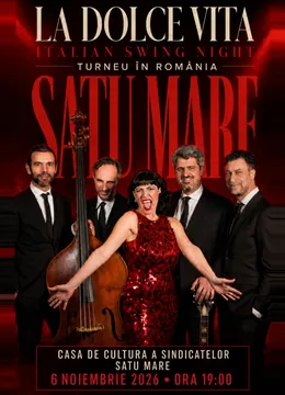Satu Mare: La Dolce Vita
