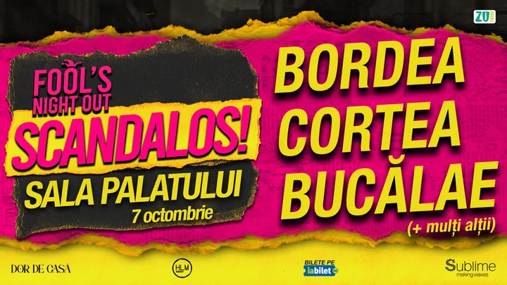 Fool's Night Out @ Sala Palatului - MARTI - 7 OCTOMBRIE 2025