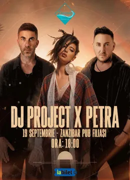 Filiasi: Dj Project x Petra