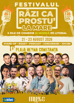 Festivalul de comedie - Razi ca prostu' la mare 2026 | Acces VIP 23.08