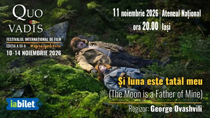 Proiecție film Și luna este tatăl meu (The Moon is a Father of Mine), dramă, Georgia, 2025