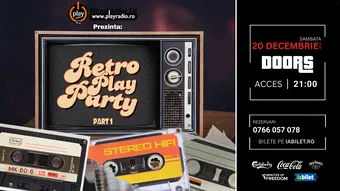 Constanța: Retro Play Party - Part I