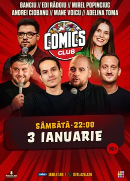 Stand-up cu Ciobanu, Mirel, Banciu, Mane, Adelina si Edi Radoiu la ComicsClub!