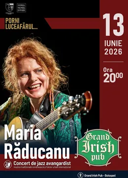 Botoșani: Concert jazz avangardist cu Maria Răducanu