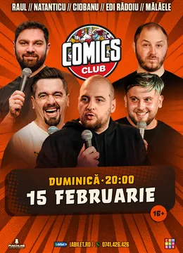 Stand-up cu Natanticu, Andrei Ciobanu, Raul Gheba, Bogdan Mălăele și Edi Rădoiu la ComicsClub!