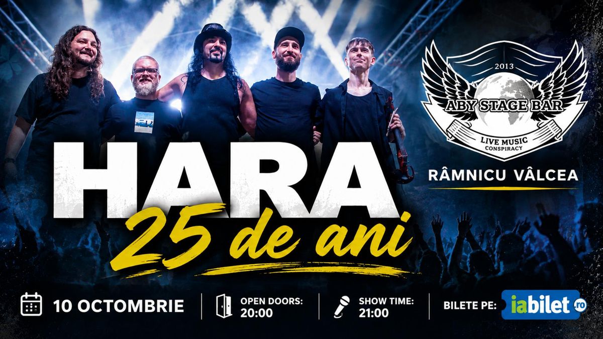 Hara - 25 de ani