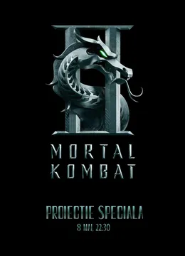 Proiecție specială – Mortal Kombat II