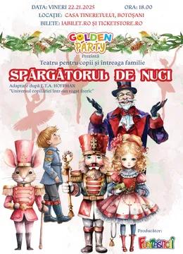 Botoșani: Spărgătorul de nuci