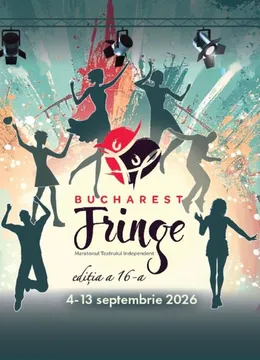 Festivalul Bucharest Fringe - Maratonul Teatrului Independent
