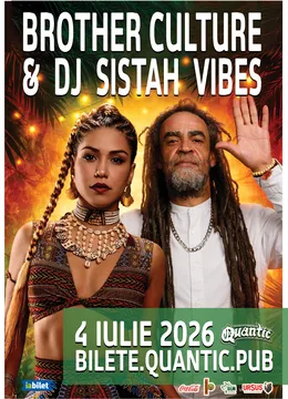 Brother Culture & DJ Sistah Vibes