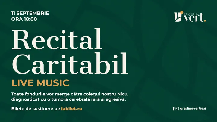Iasi: Recital Caritabil - Live Music @ Grădina VERT