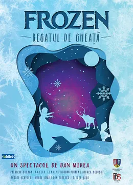 Petroșani: Frozen – Regatul de gheață