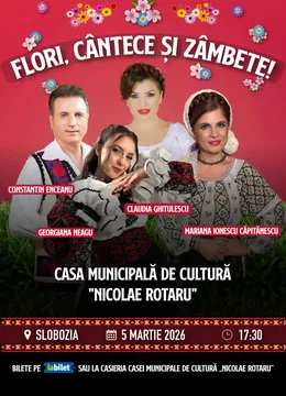 Slobozia: Flori, cântece și zâmbete