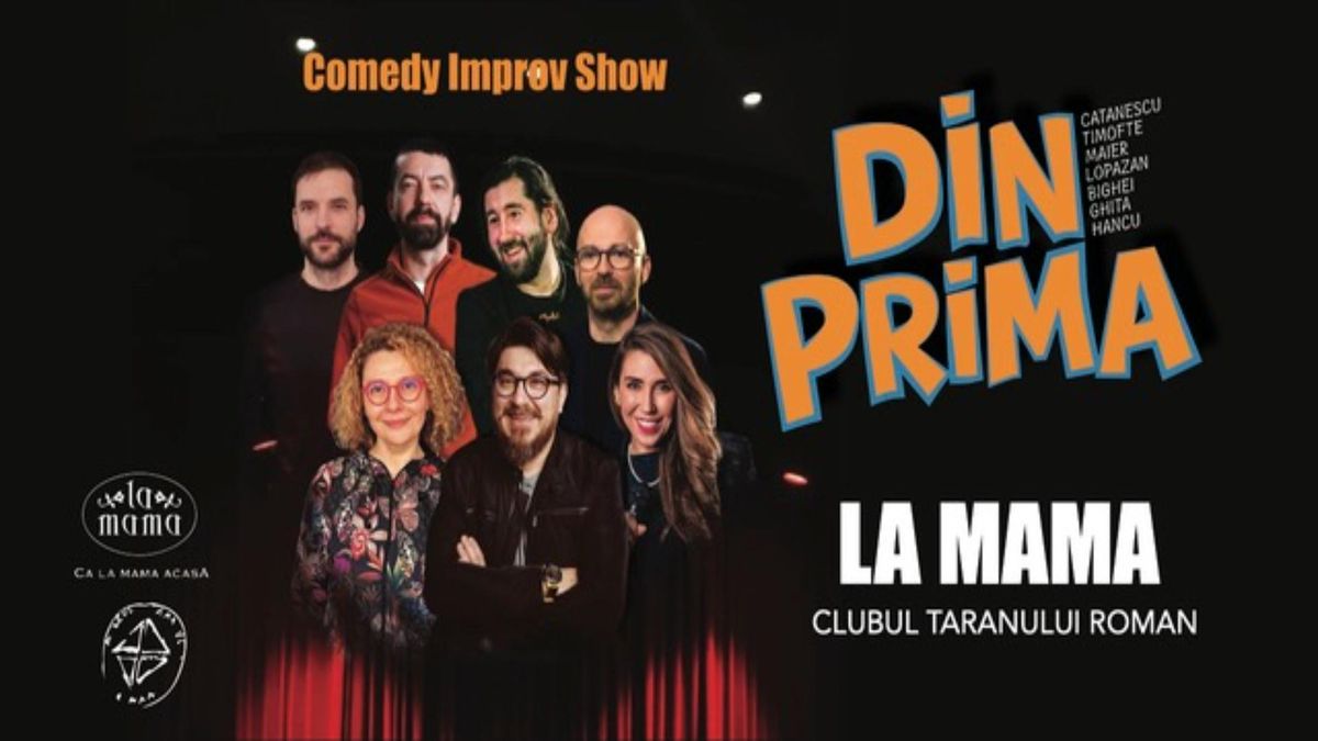 Din prima - Comedy Improv Show
