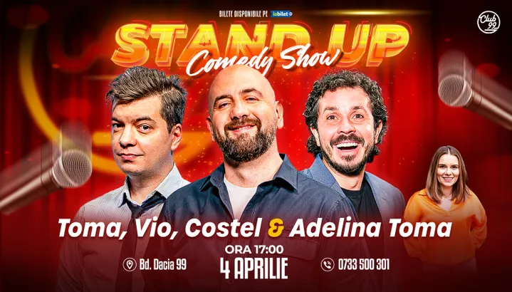 Stand-up Comedy cu Toma, Vio, Costel - Adelina Toma la Club 99