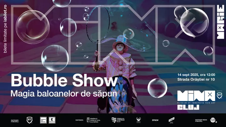 Bubble Show @ Mina Cluj