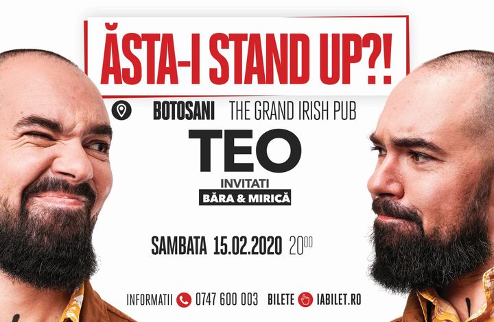 Botoșani: "Ăsta-i stand up?!" Teo – Invitat: Victor Băra